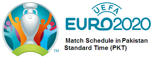 2020 Euro Schedule in Standard (PKT)